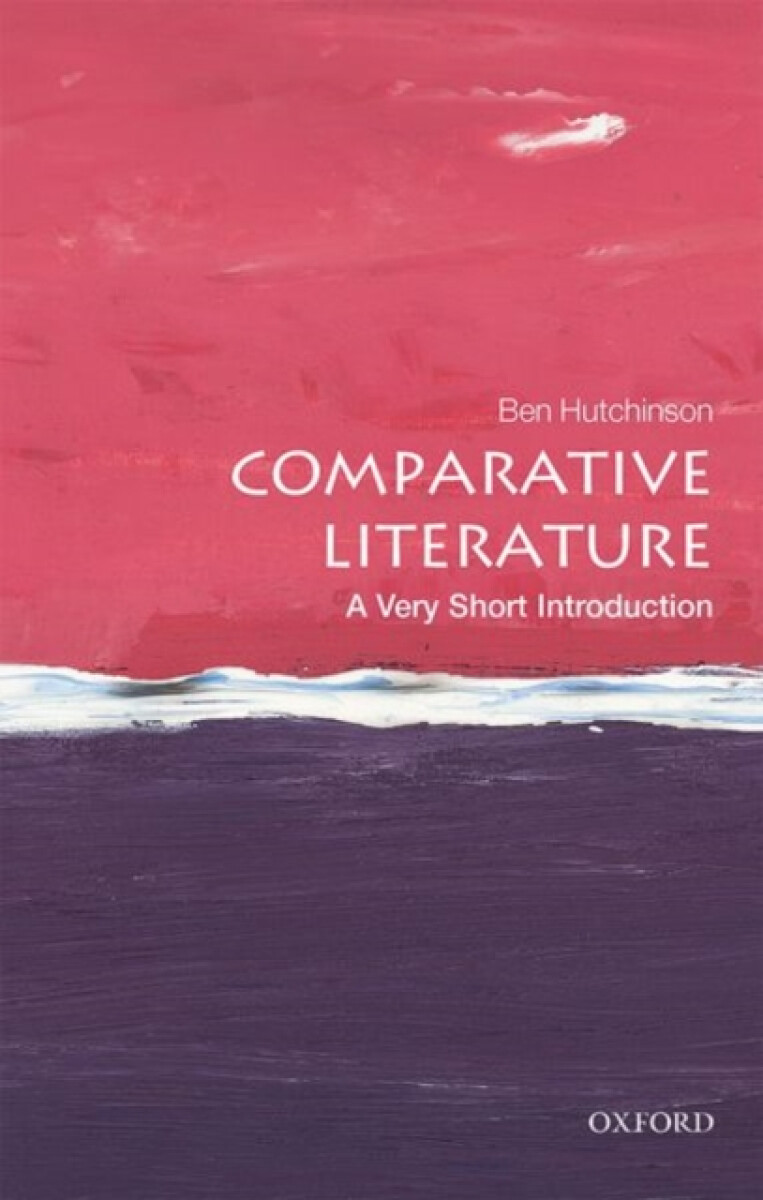 Kniha Comparative Literature: A Very Short Introduction