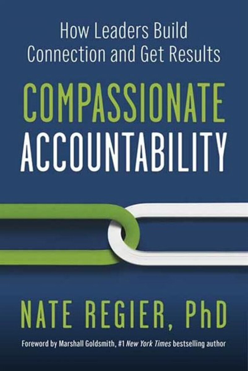 Kniha Compassionate Accountability