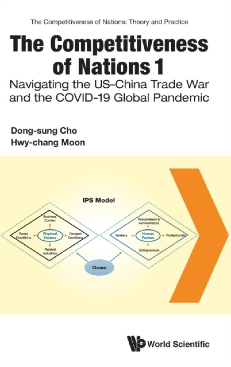 Kniha Competitiveness Of Nations 1, The: Navigating The Us-china Trade War And The Covid-19 Global Pandemic