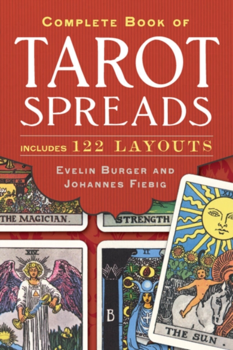 Kniha Complete Book of Tarot Spreads