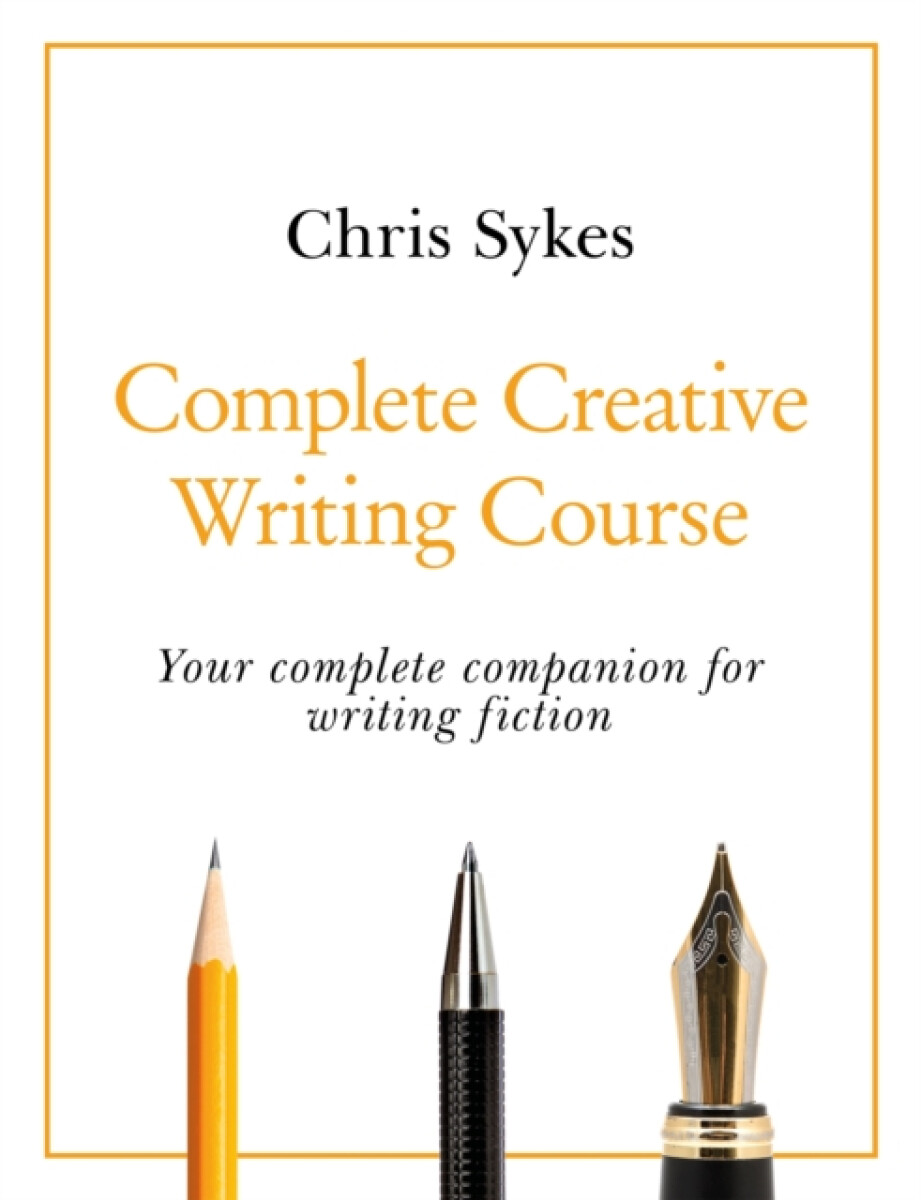 Kniha Complete Creative Writing Course