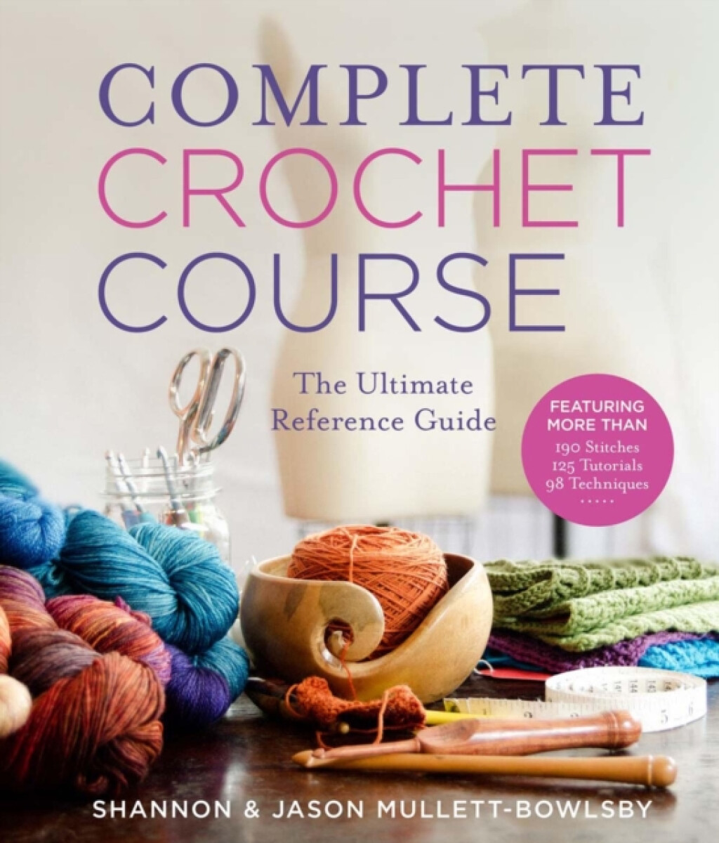 Kniha Complete Crochet Course