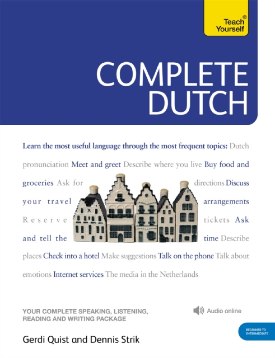 Kniha Complete Dutch Beginner to Intermediate Course