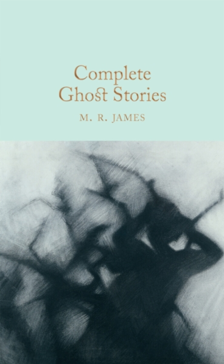 Kniha Complete Ghost Stories