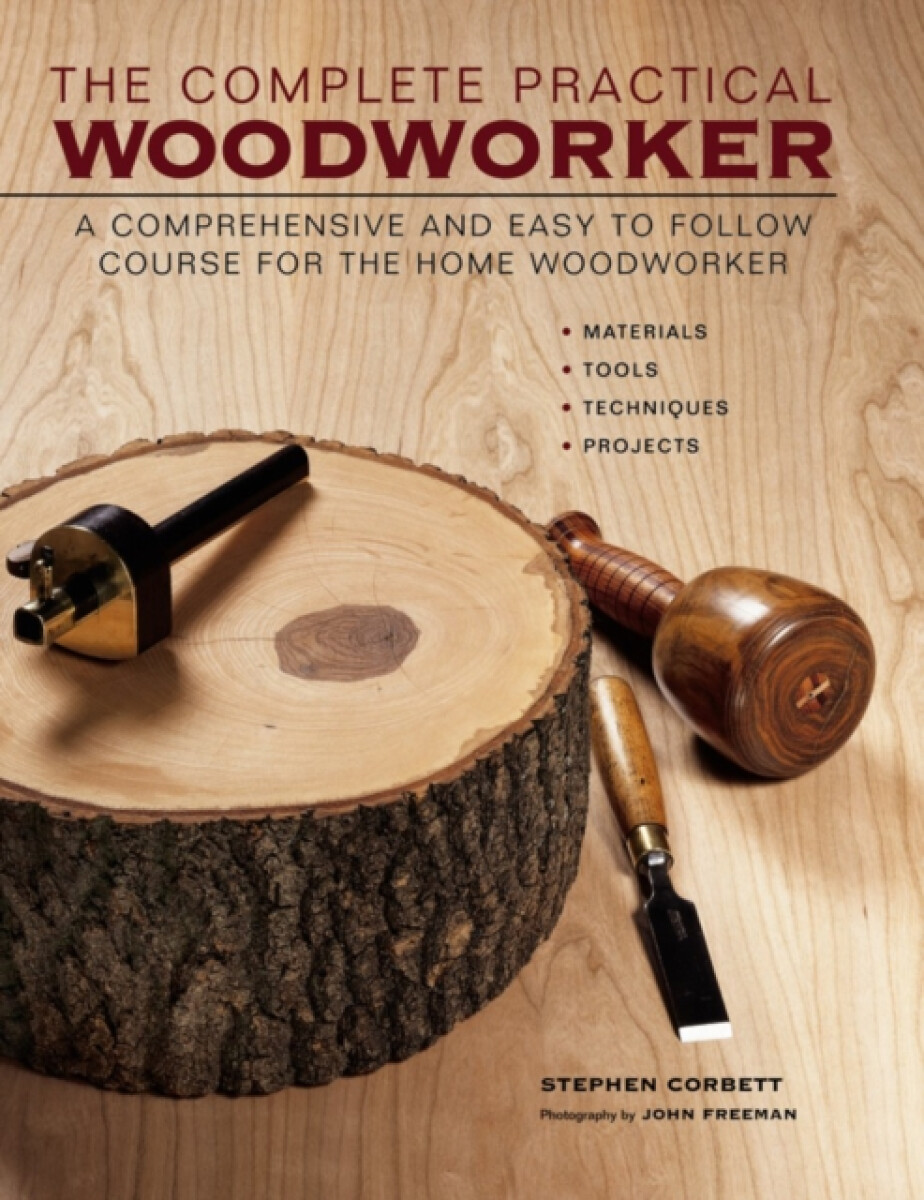 Kniha Complete Practical Woodworker