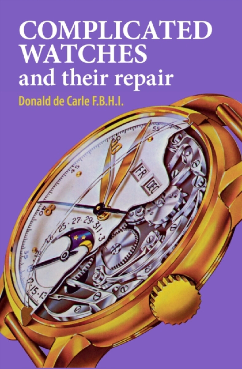 Kniha Complicated Watches and Their Repair