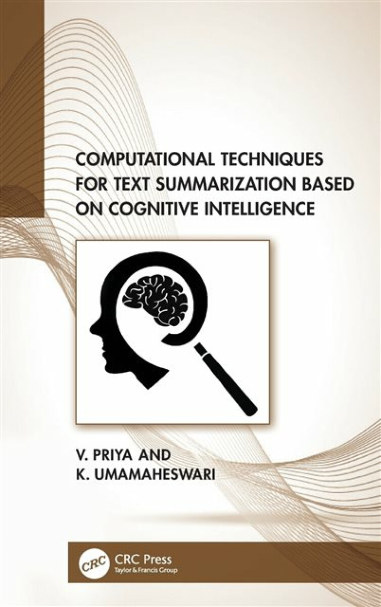 Kniha Computational Techniques for Text Summarization based on Cognitive Intelligence