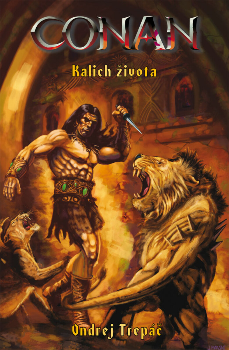 Conan: Kalich života - Ondrej Trepáč