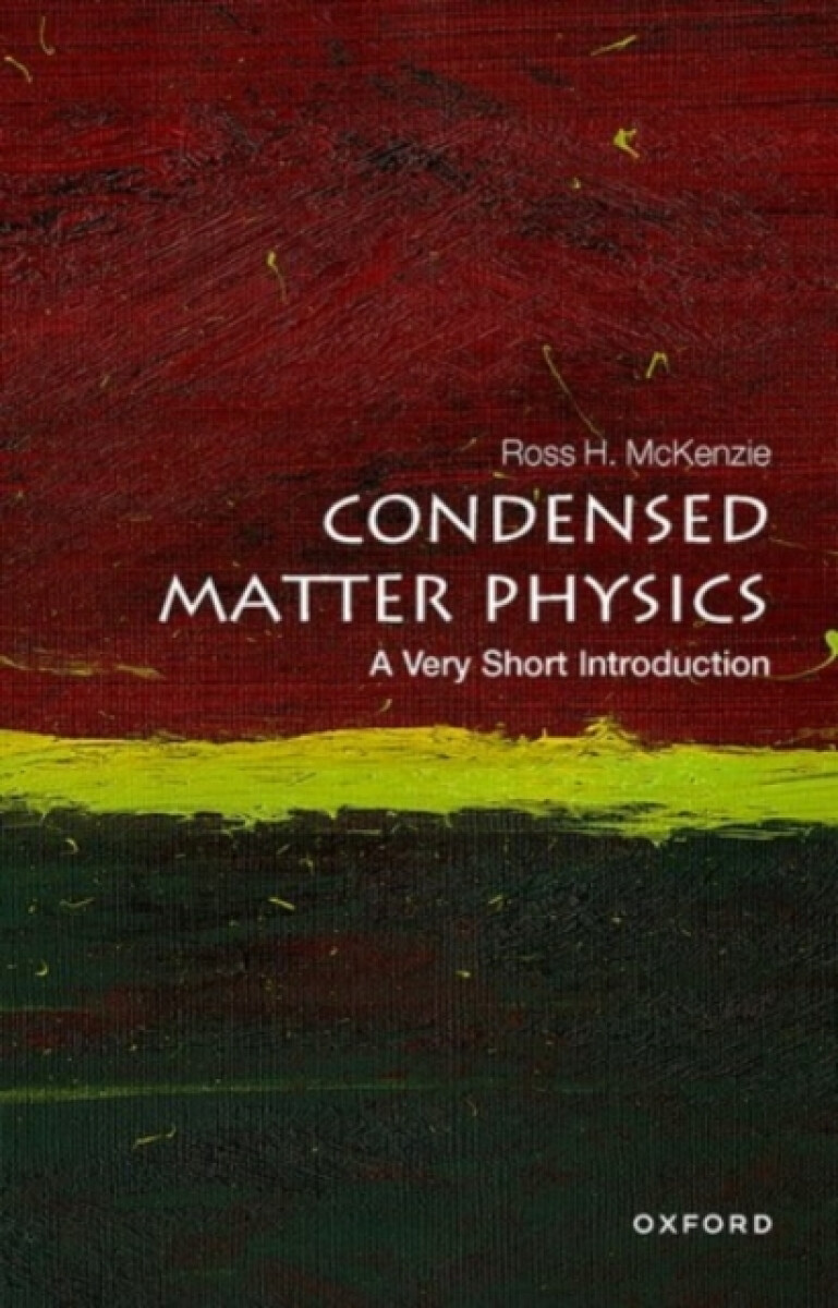 Kniha Condensed Matter Physics: A Very Short Introduction