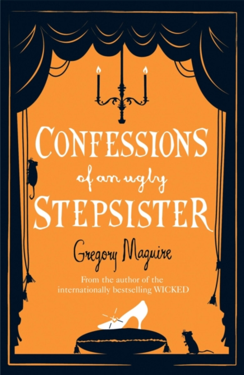 Kniha Confessions of an Ugly Stepsister