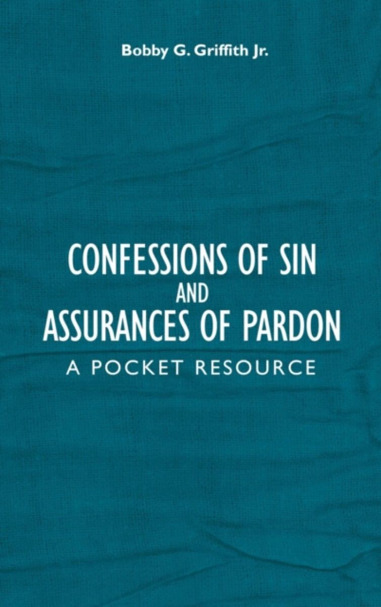 Kniha Confessions of Sin And Assurances of Pardon