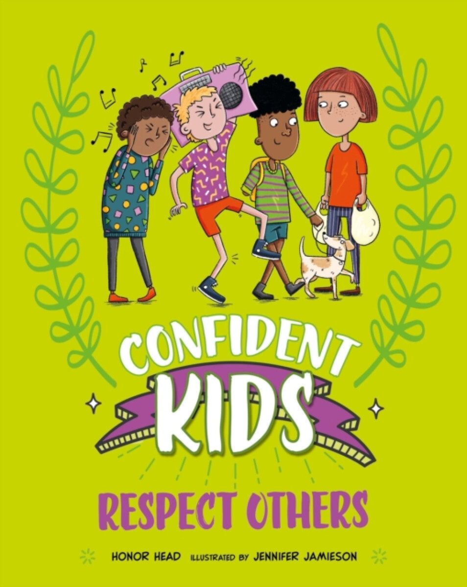 Kniha Confident Kids!: Respect Others