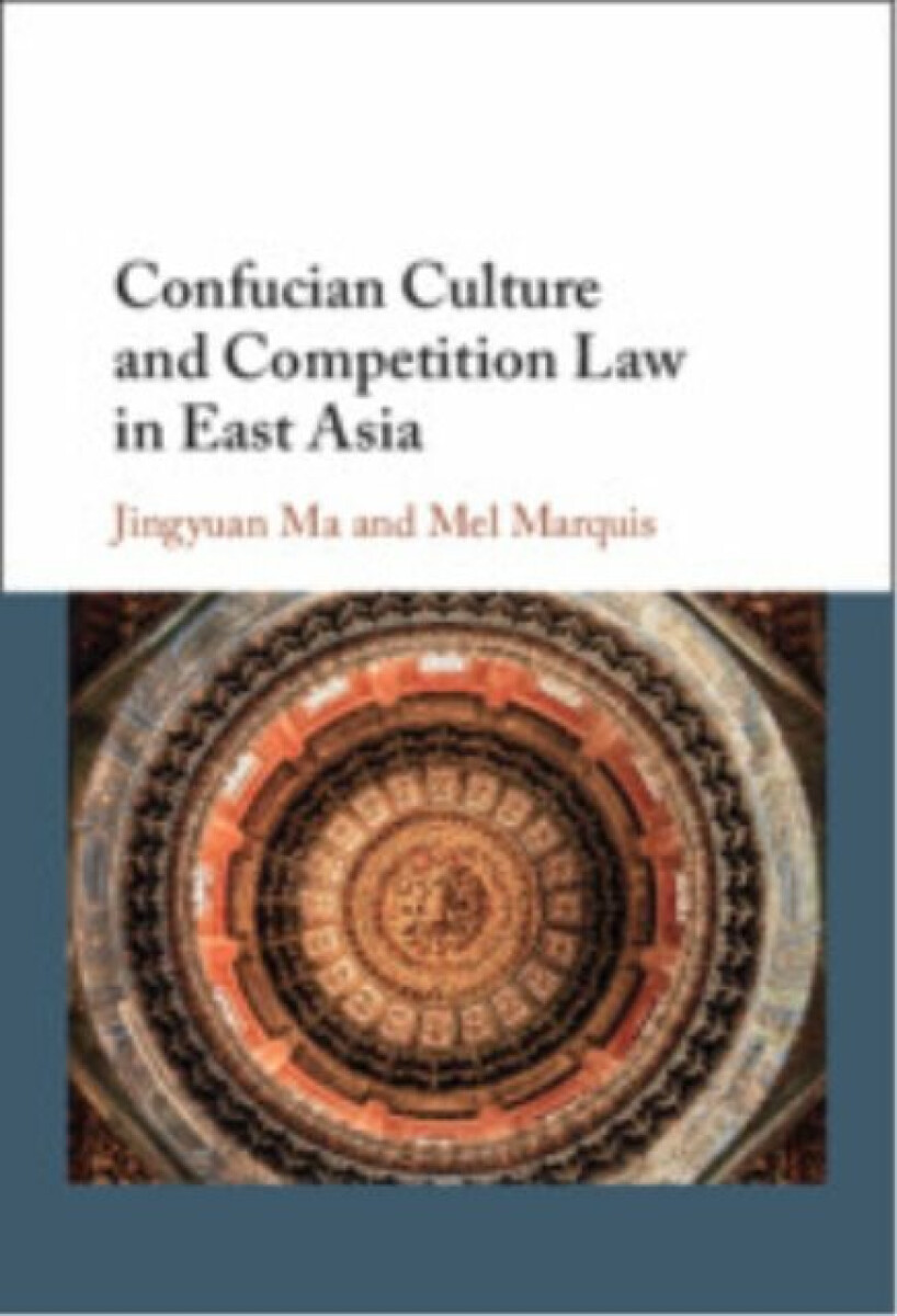 Kniha Confucian Culture and Competition Law in East Asia