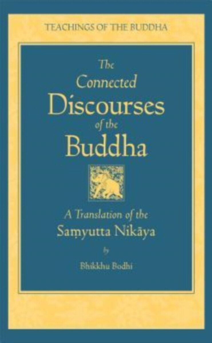 Kniha Connected Discourses of the Buddha