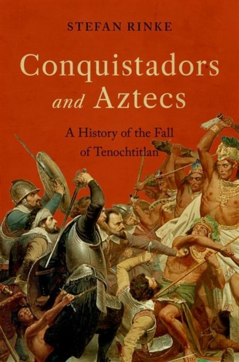 Kniha Conquistadors and Aztecs