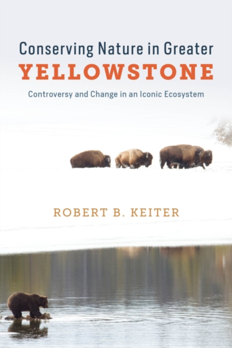 Kniha Conserving Nature in Greater Yellowstone