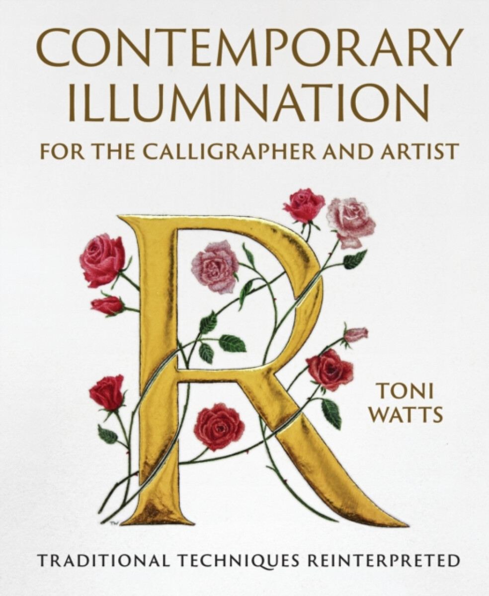 Kniha Contemporary Illumination for the Calligrapher and Artist