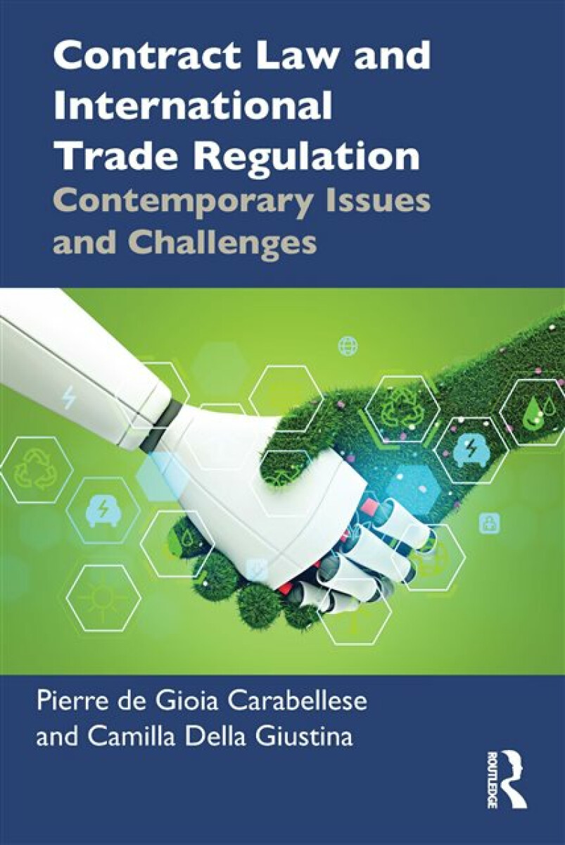 Kniha Contract Law and International Trade Regulation