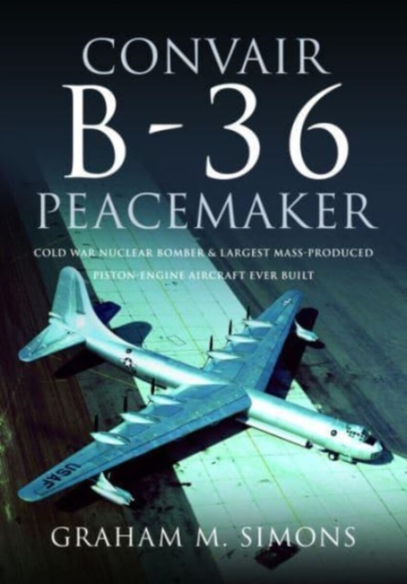 Kniha Convair B-36 Peacemaker