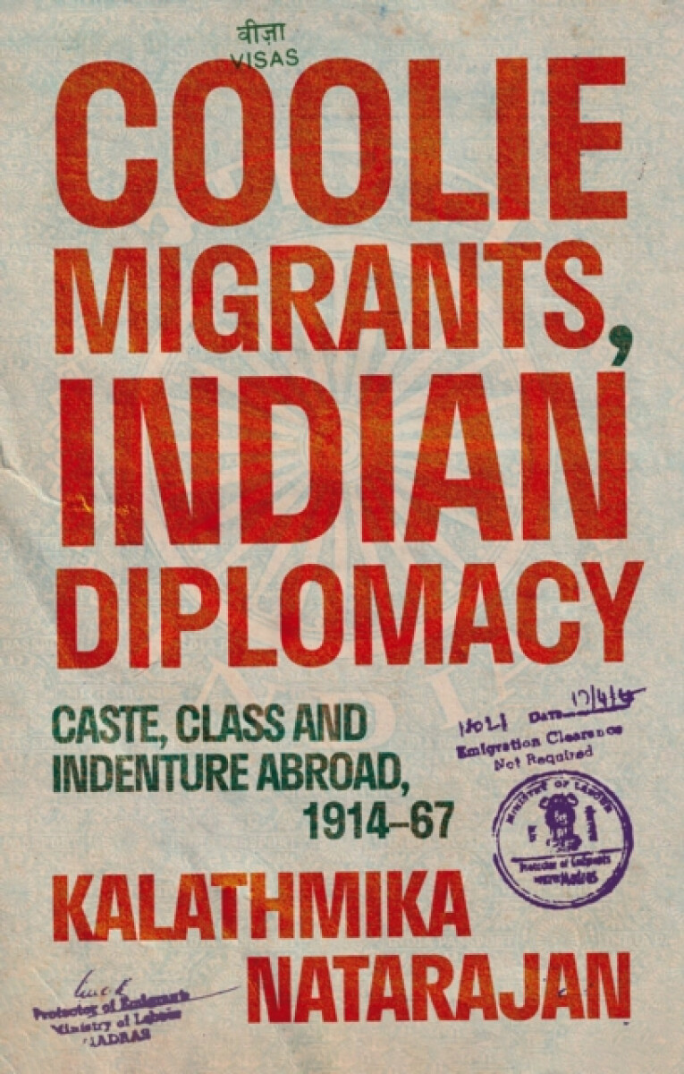 Kniha Coolie Migrants, Indian Diplomacy