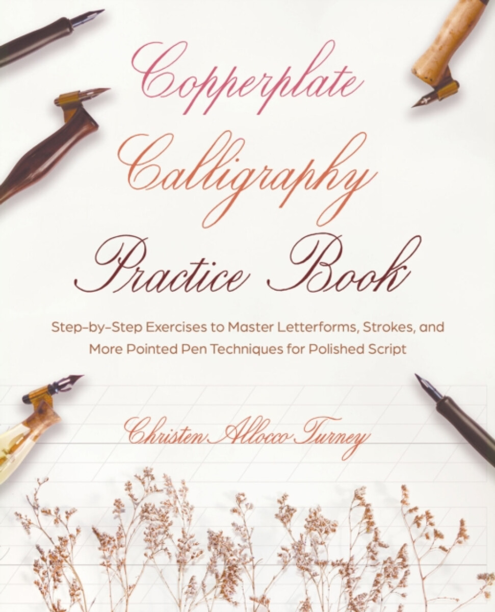Kniha Copperplate Calligraphy Practice Book