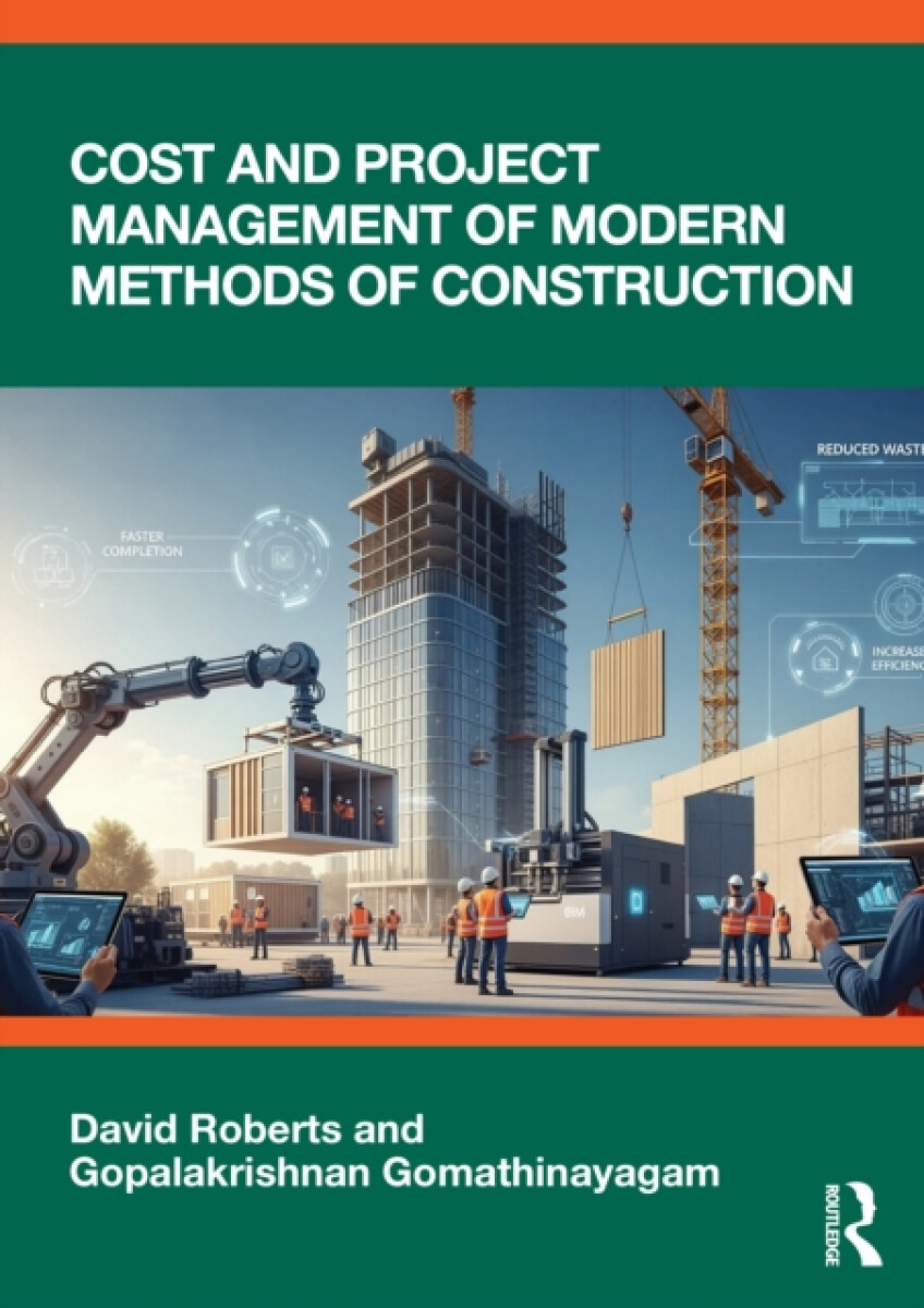 Kniha Cost and Project Management of Modern Methods of Construction