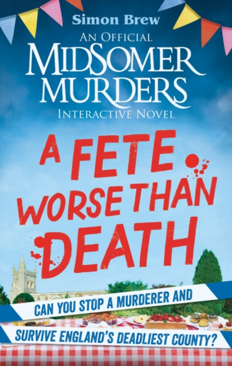 Kniha Could You Survive Midsomer? â€“ A Fete Worse than Death
