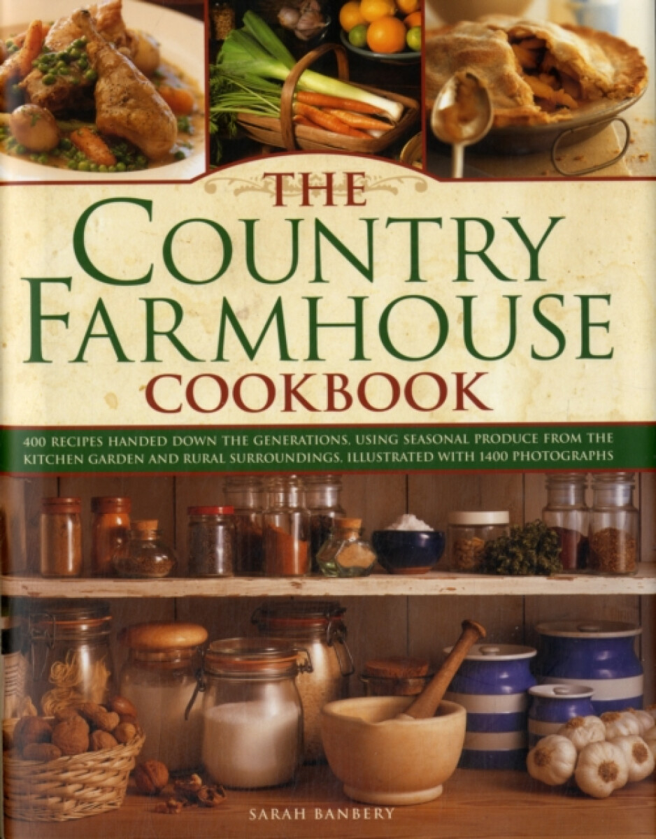 Kniha Country Farmhouse Cookbook