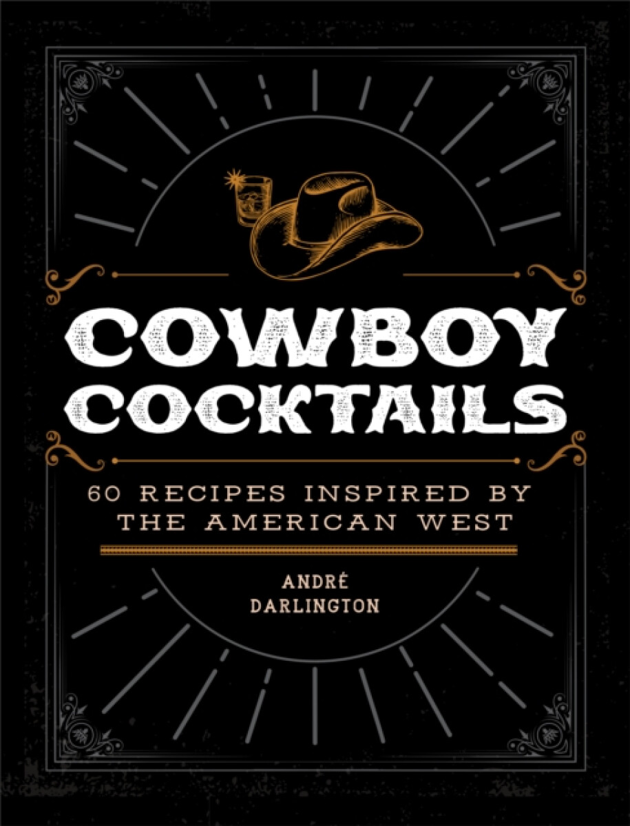 Kniha Cowboy Cocktails