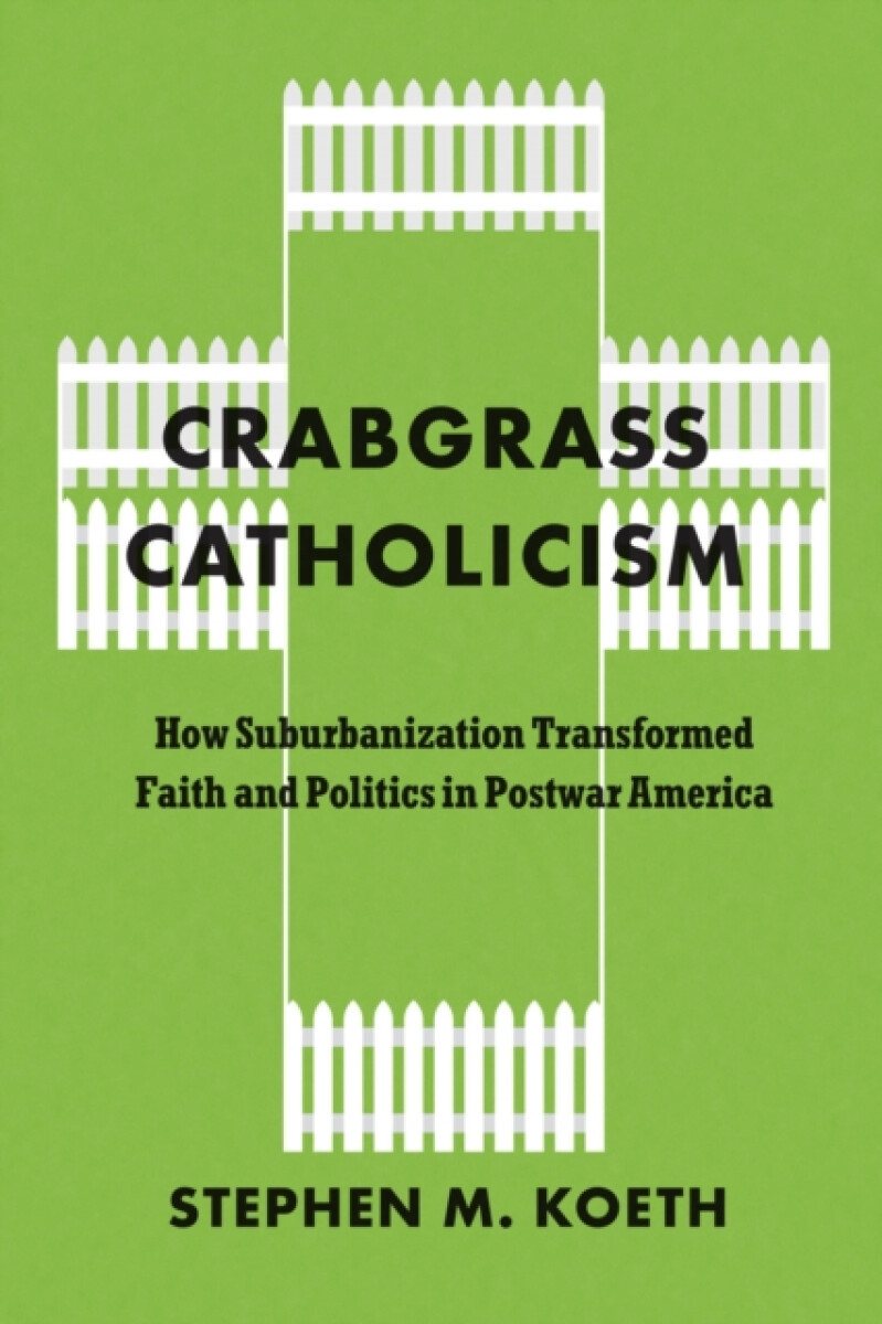 Kniha Crabgrass Catholicism