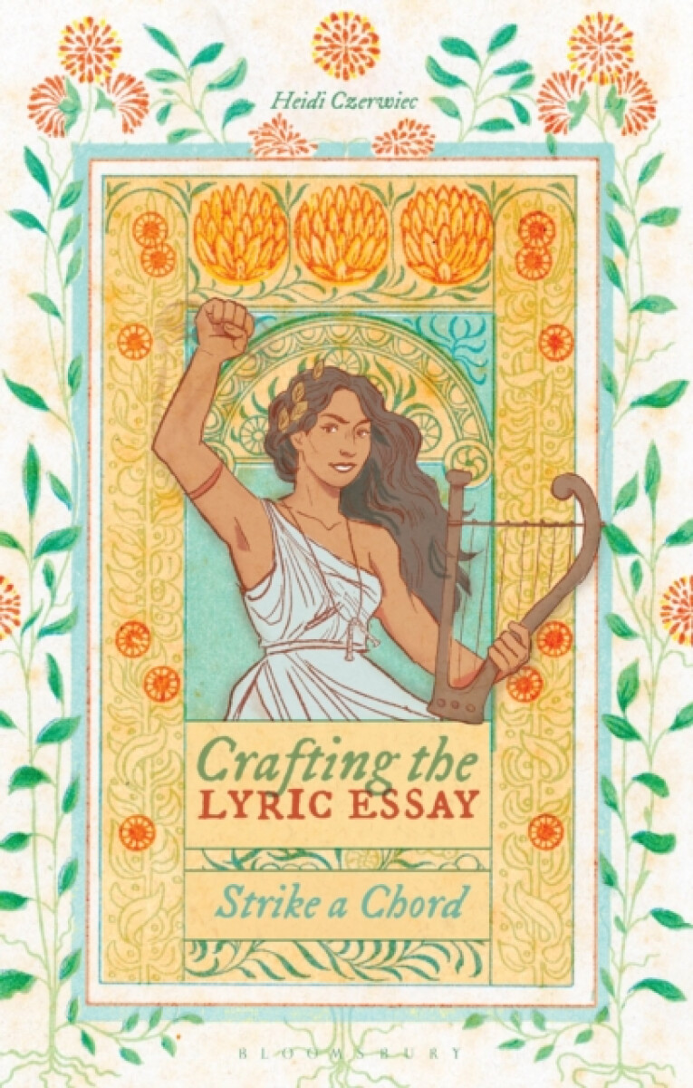 Levně Crafting the Lyric Essay - Dr Heidi Czerwiec
