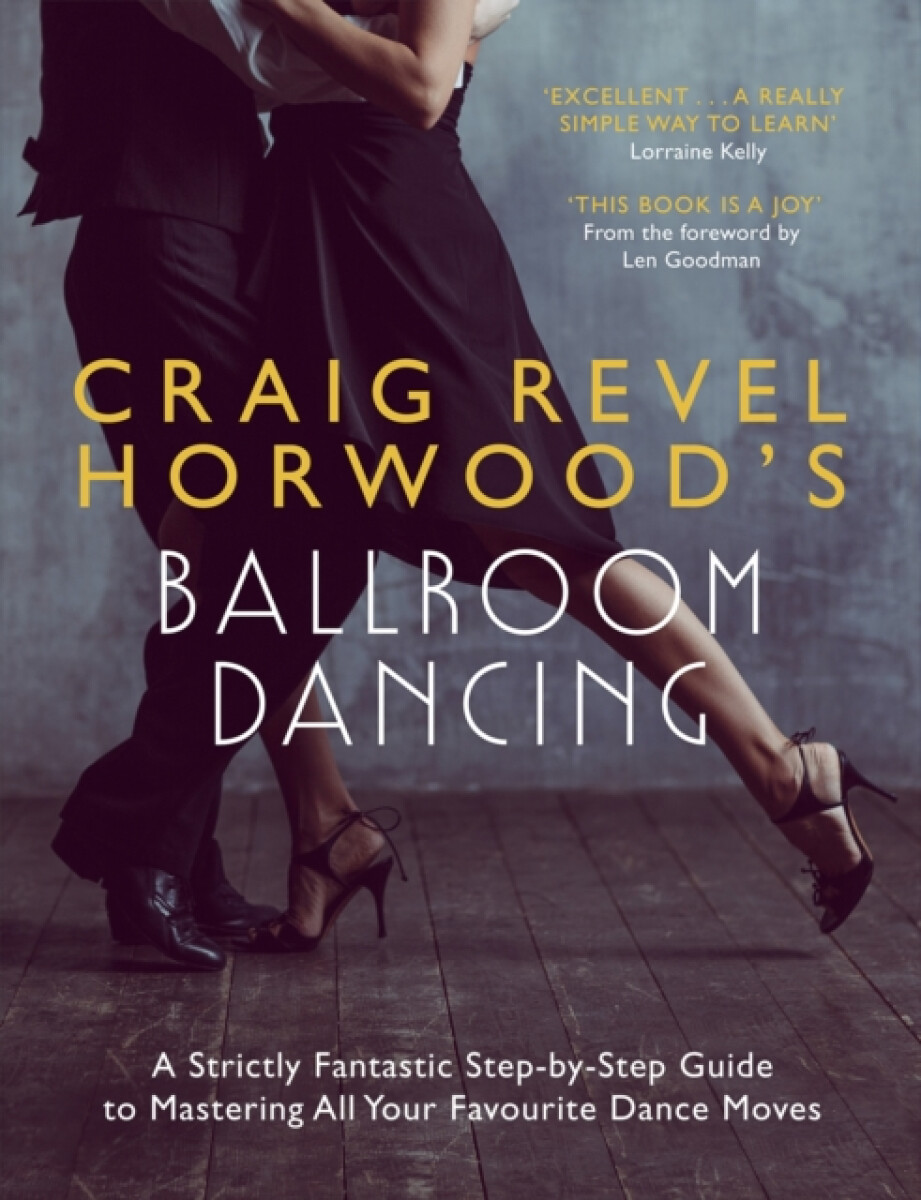 Kniha Craig Revel Horwood's Ballroom Dancing