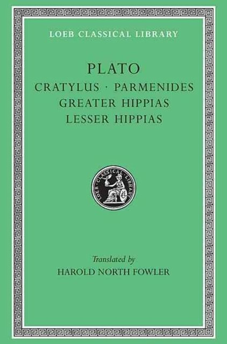 Kniha Cratylus. Parmenides. Greater Hippias. Lesser Hippias