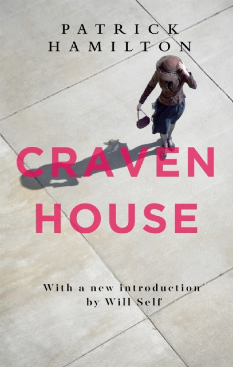 Craven House - Patrick Hamilton