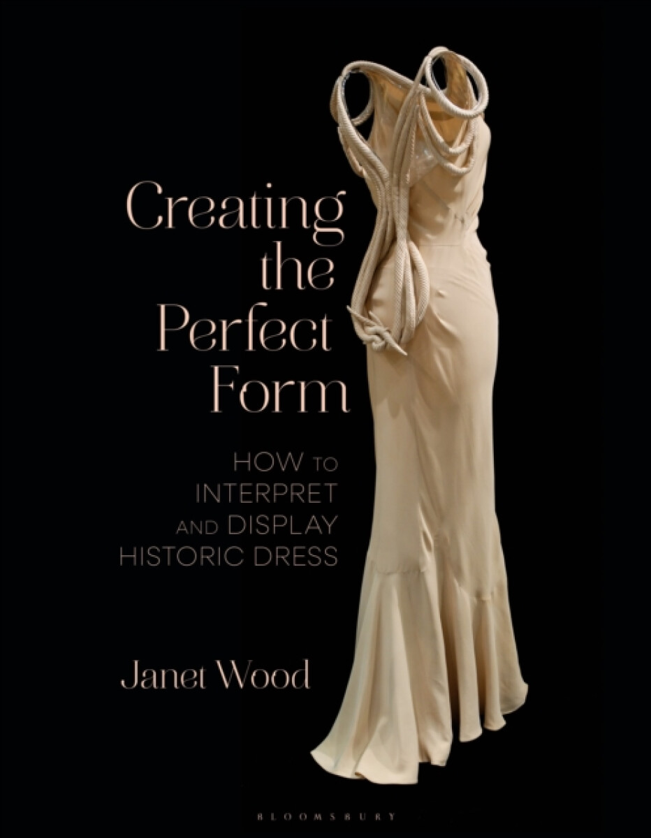 Creating the Perfect Form - Janet  Wood