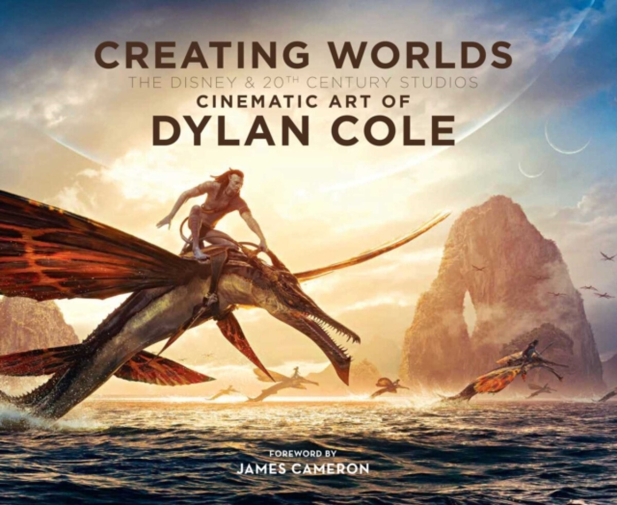 Kniha Creating Worlds: The Disney and 20th Century Studios Cinematic Art of Dylan Cole
