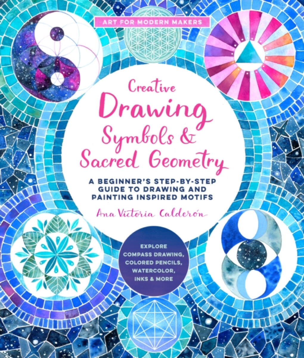 Kniha Creative Drawing: Symbols and Sacred Geometry