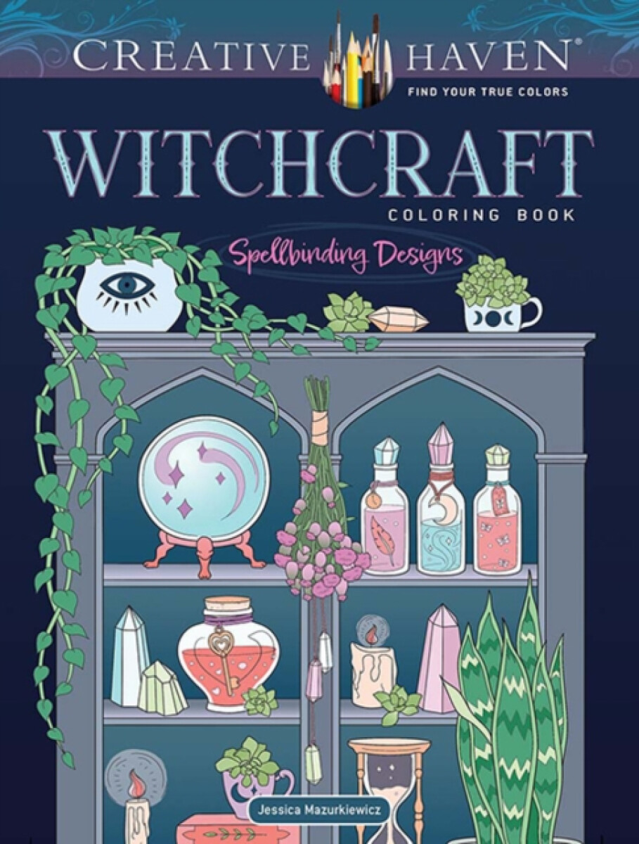 Kniha Creative Haven Witchcraft Coloring Book
