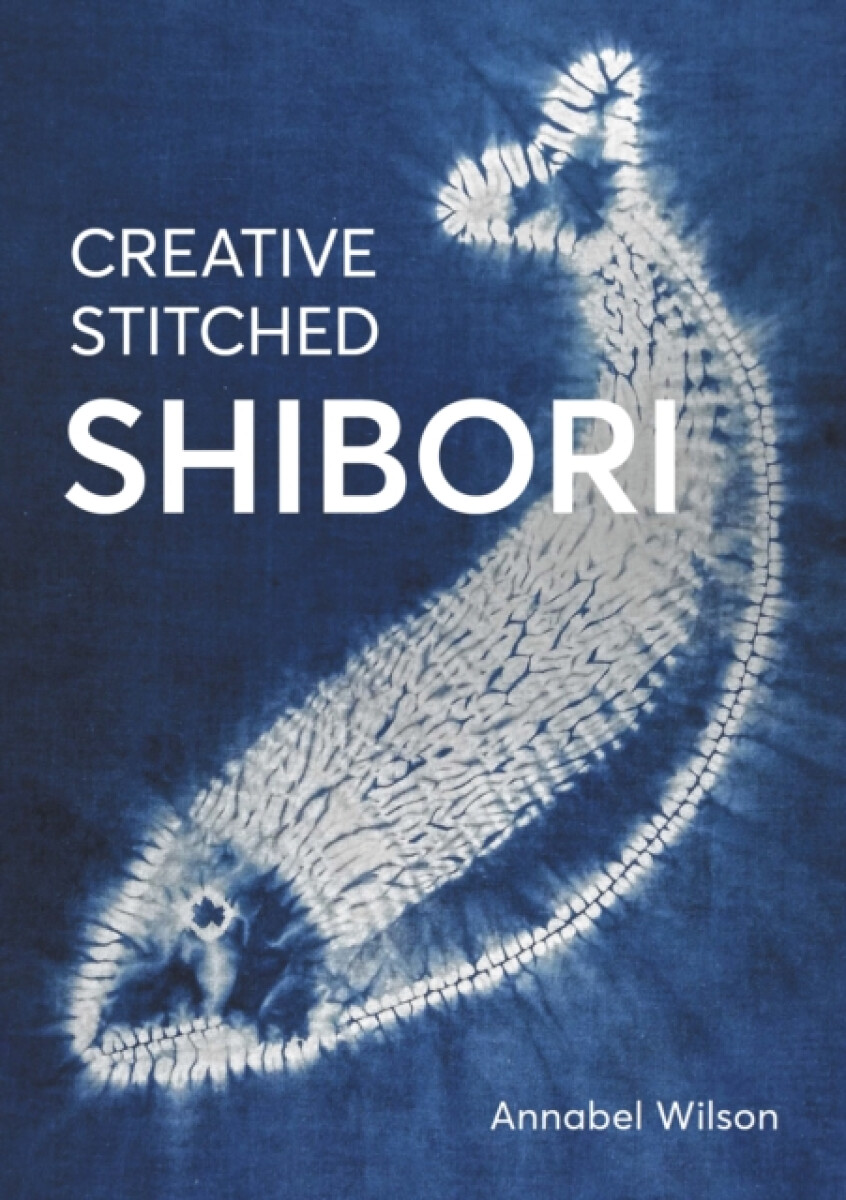 Kniha Creative Stitched Shibori