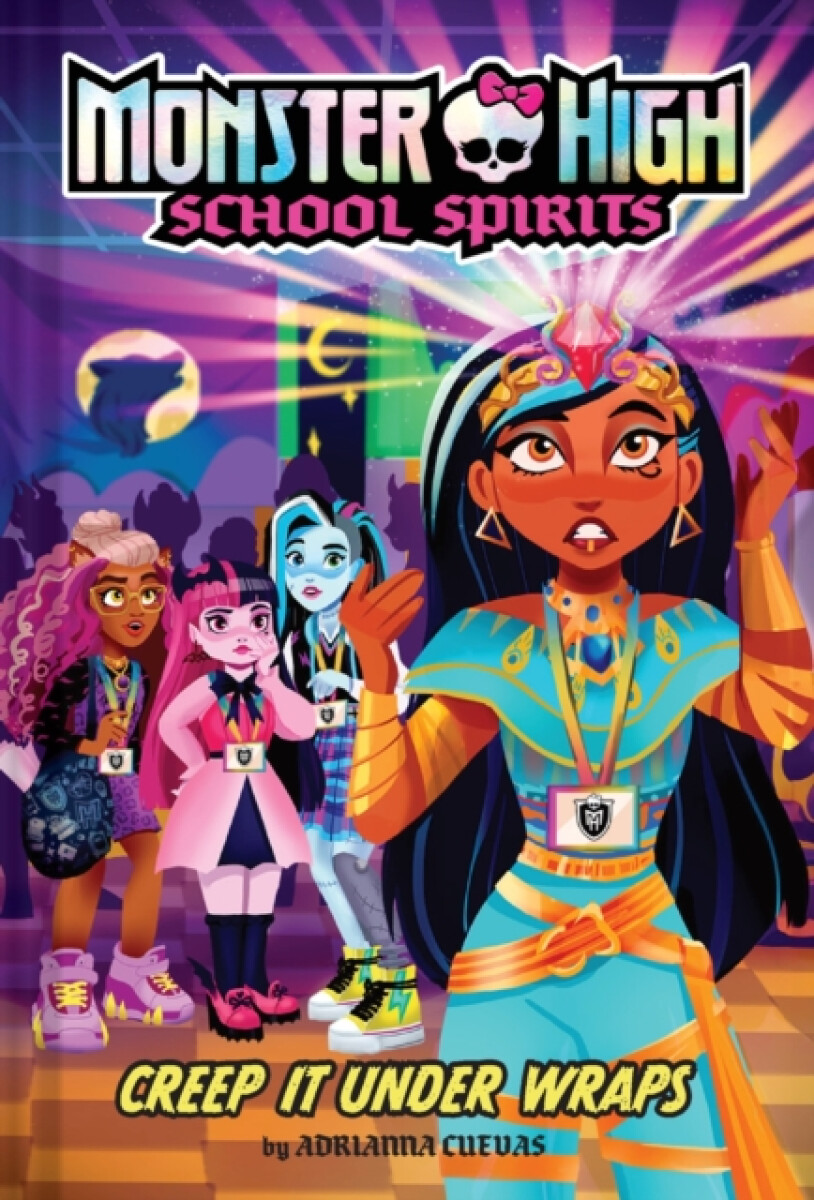 Kniha Creep It Under Wraps (Monster High School Spirits #2)