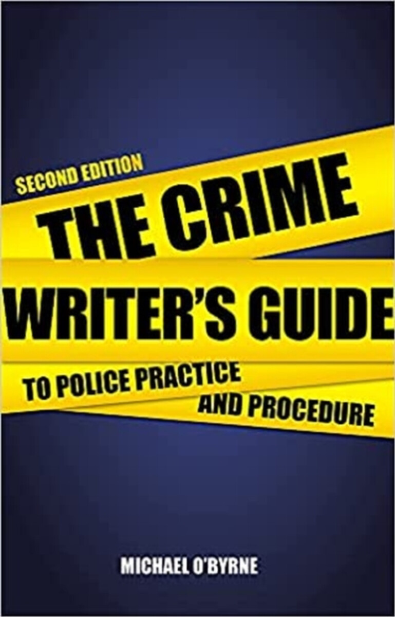Kniha Crime Writer's Guide to Police Practice and Procedure