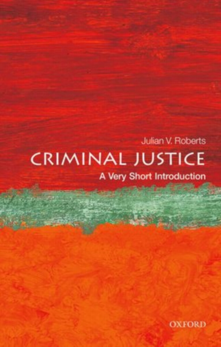 Kniha Criminal Justice: A Very Short Introduction