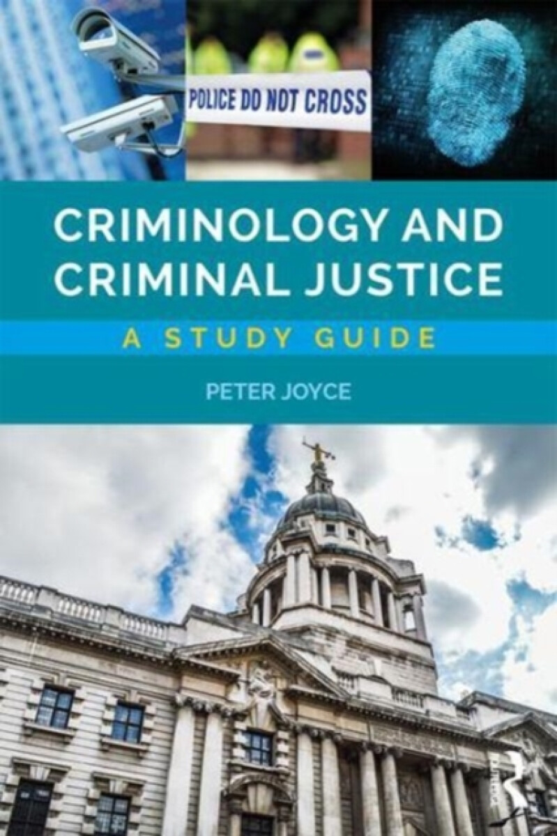 Kniha Criminology and Criminal Justice