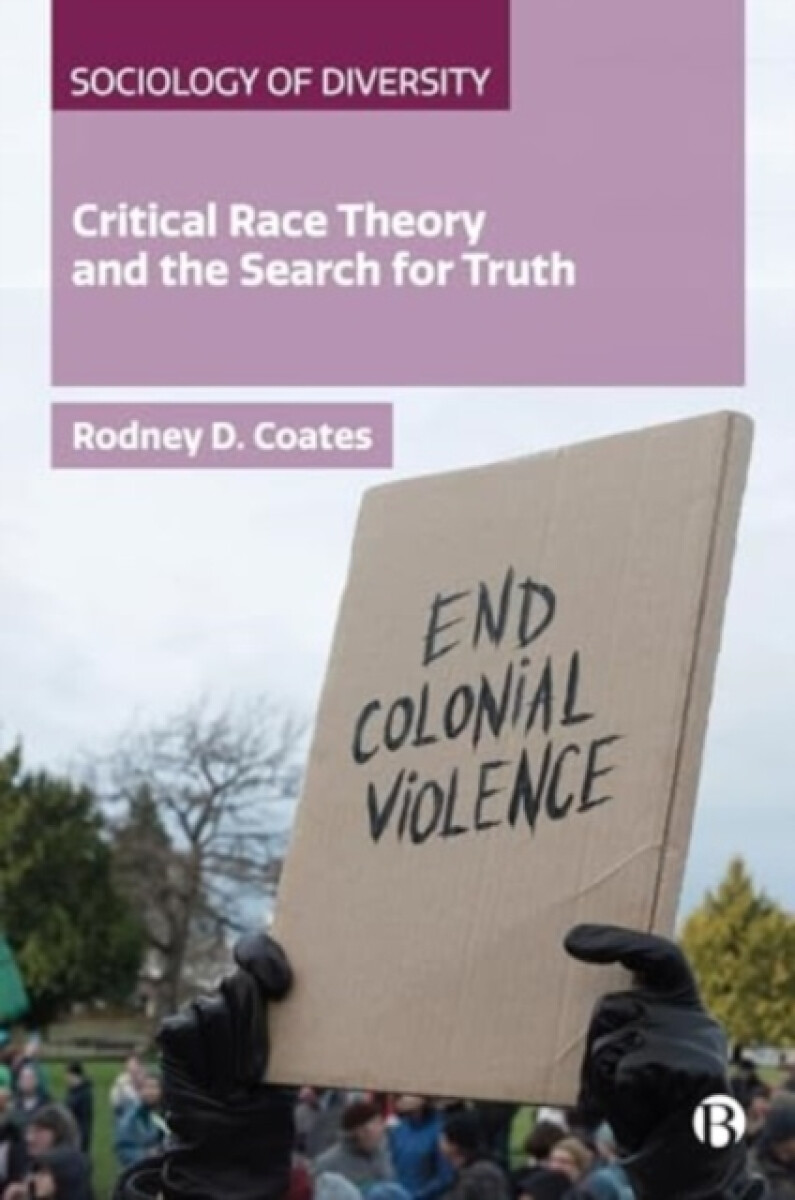 Kniha Critical Race Theory and the Search for Truth