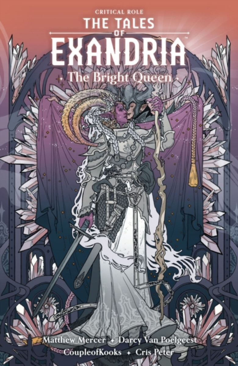 Kniha Critical Role: The Tales of Exandria Volume 1 - The Bright Queen