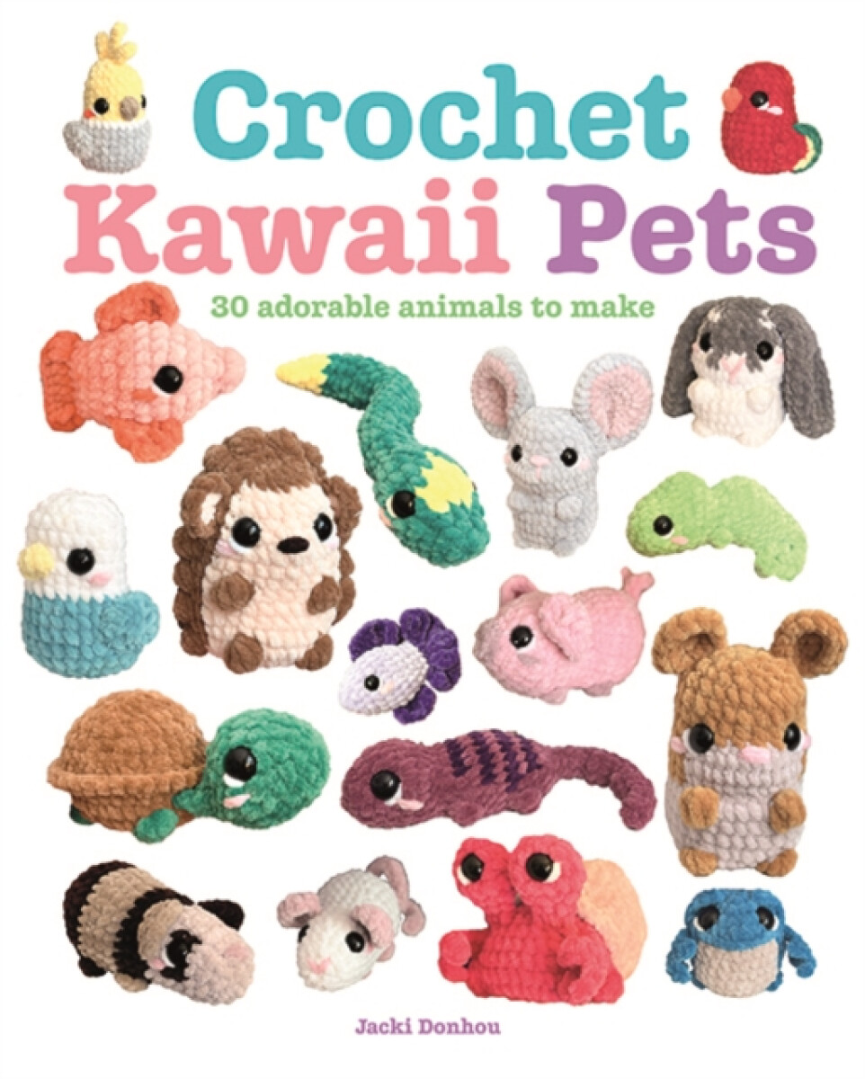 Kniha Crochet Kawaii Pets