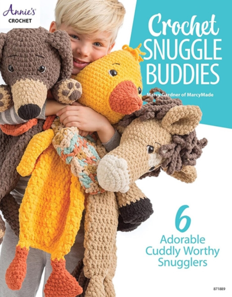 Crochet Snuggle Buddies - Marcy Wynn Gardner