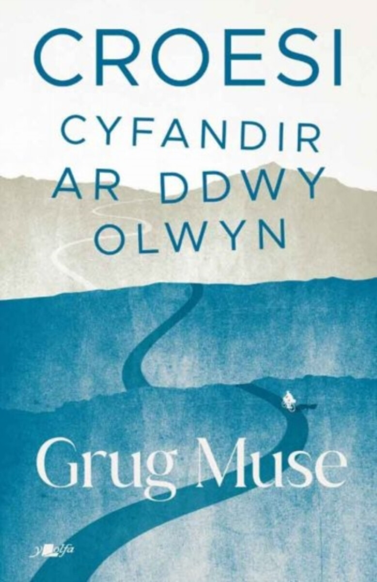 Kniha Croesi - Cyfandir ar Ddwy Olwyn