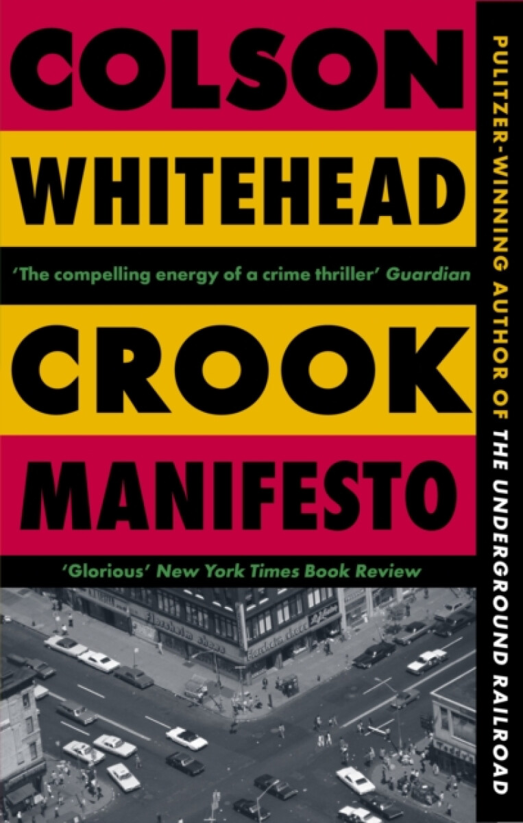Kniha Crook Manifesto: ´Fast, fun, ribald´ Sunday Times
