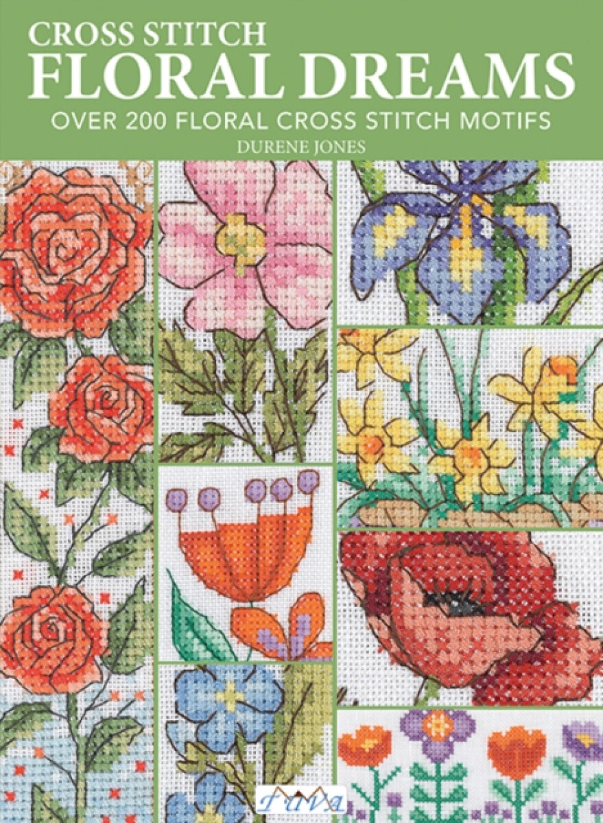 Kniha Cross Stitch Floral Dreams